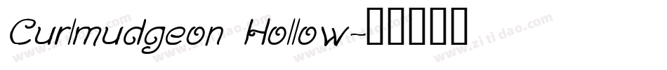 Curlmudgeon Hollow字体转换